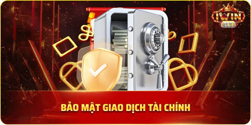 Bảo Mật Giao Dịch Tài Chính