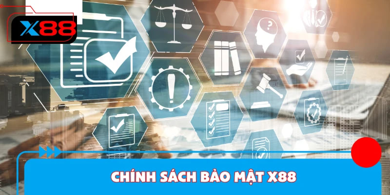 Vì Sao X88 Bảo Mật Khách Hàng Được Đánh Giá Cao
